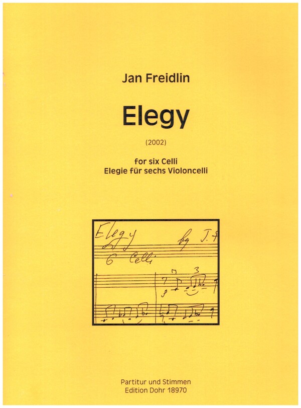 Elegy  für 6 Violoncelli  Partitur und Stimmen