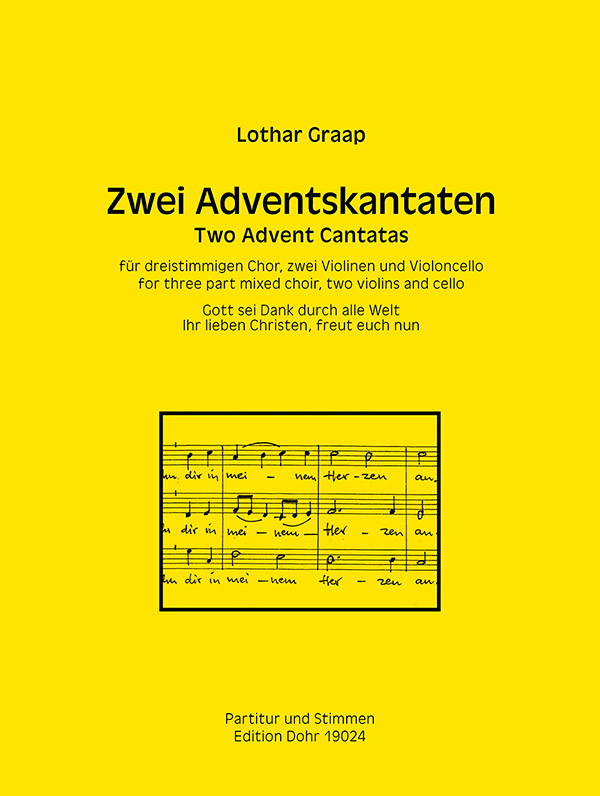 2 Adventskantaten  für dreistimmigen Chor (SAM), 2 Violinen und Violoncello  Partitur und Stimmen