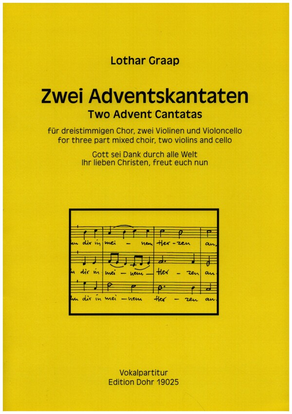 2 Adventskantaten  für dreistimmigen Chor (SAM), 2 Violinen und Violoncello  Vokalpartitur