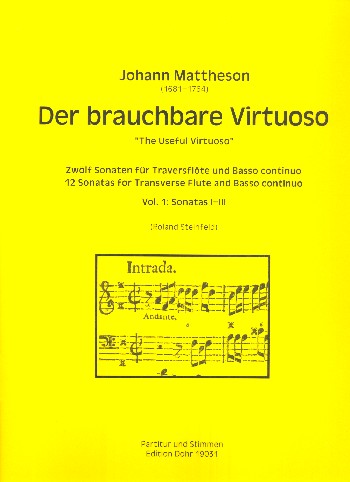 Der brauchbare Virtuose Band 1 - Sonaten Nr.1-3  für Traversflöte und Bc  Partitur und Stimmen (Bc ausgesetzt)