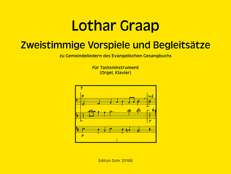 Zweistimmige Vorspiele und Begleitsätze&nbsp;&nbsp;für Tasteninstrument (Orgel/Klavier)&nbsp;&nbsp;