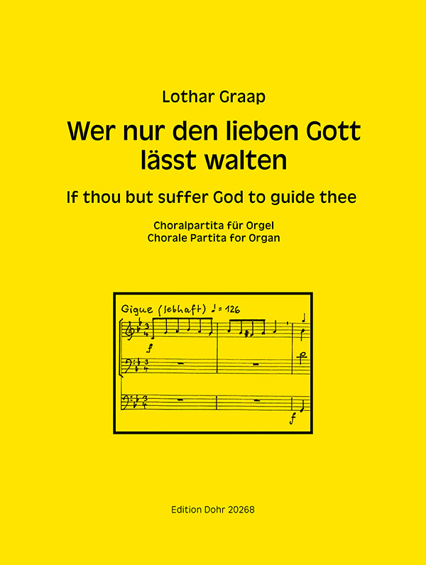 Wer nur den lieben Gott lässt walten&nbsp;&nbsp;für Orgel&nbsp;&nbsp;