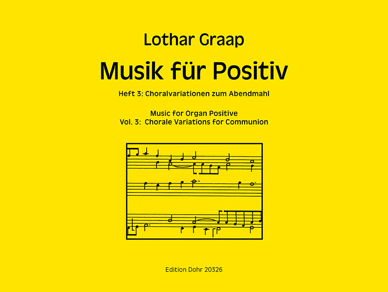 Musik für Positiv Band 3 - Choralvariationen zum Abendmahl&nbsp;&nbsp;für Orgel&nbsp;&nbsp;