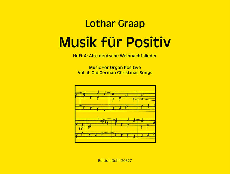 Musik für Positiv Band 4 - Alte deutsche Weihnachtslieder&nbsp;&nbsp;für Orgel&nbsp;&nbsp;