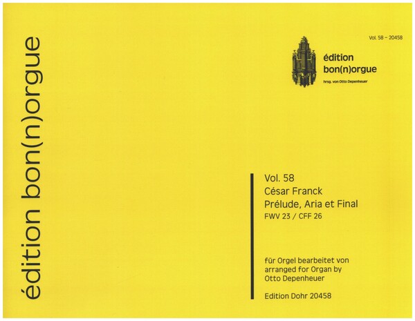 Prélude, Aria et Final FWV 23/CFF 26  pour orgue  