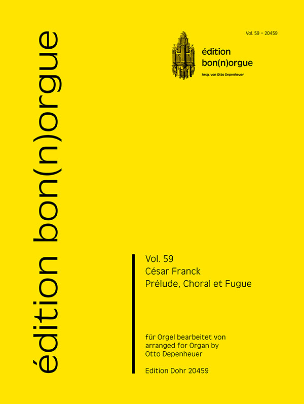 Prélude, Choral et Fugue  für Orgel  