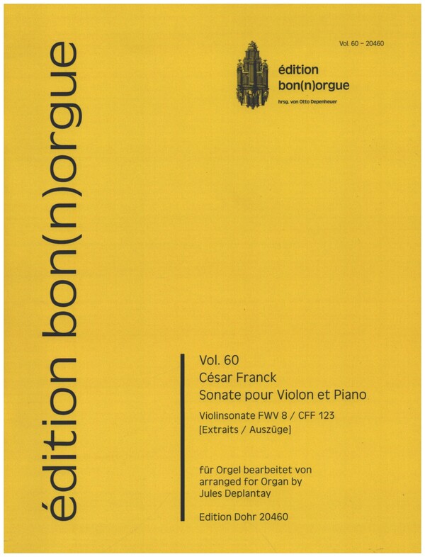 Sonate pour violon et piano FWV 8/CFF 123&nbsp;&nbsp;pour orgue&nbsp;&nbsp;