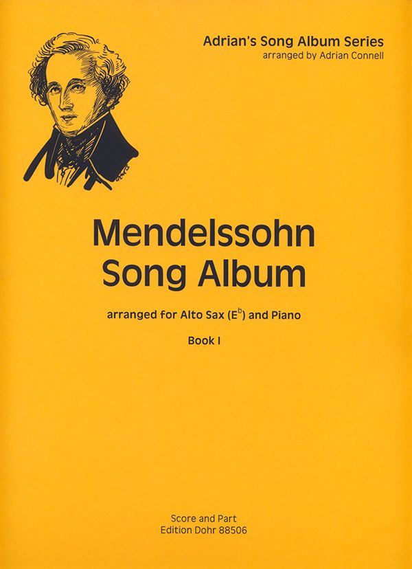 Mendelssohn Song Album vol.1&nbsp;&nbsp;for alto saxophone and piano&nbsp;&nbsp;