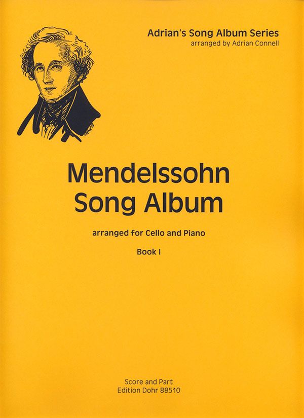 Mendelssohn Song Album vol.1&nbsp;&nbsp;for cello and piano&nbsp;&nbsp;