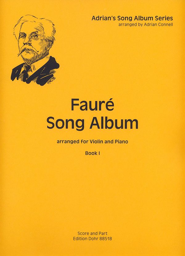 Fauré Song Album vol.1&nbsp;&nbsp;for violin and piano&nbsp;&nbsp;