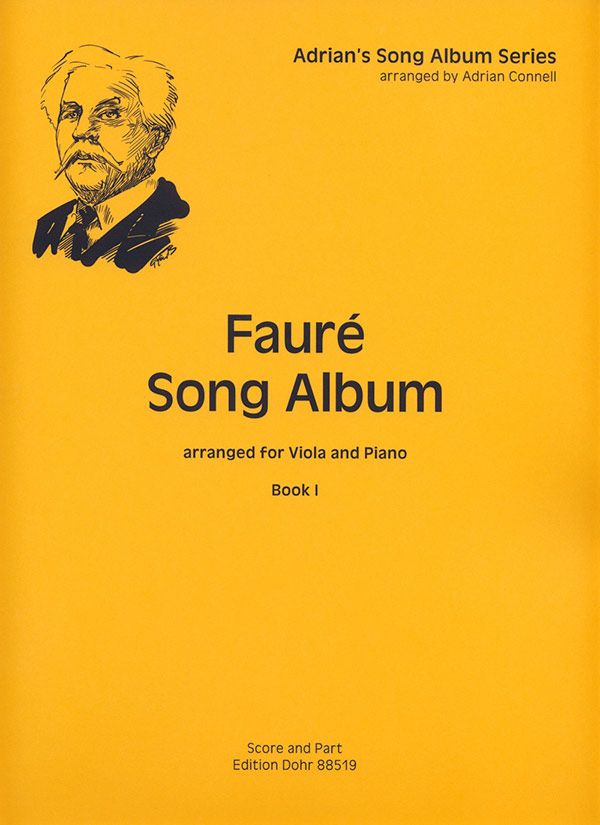 Fauré Song Album vol.1 for viola and piano&nbsp;&nbsp;&nbsp;&nbsp;