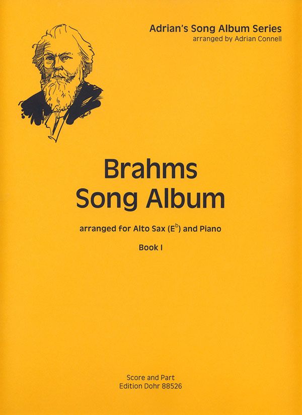 Brahms Song Album vol.1 for alto saxophone&nbsp;&nbsp;and piano&nbsp;&nbsp;