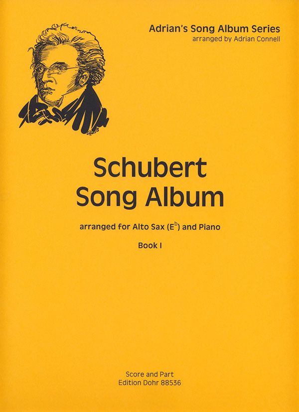 Schubert Song Album vol.1 for alto saxophone&nbsp;&nbsp;and piano&nbsp;&nbsp;