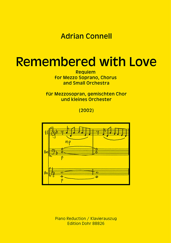 Remembered with Love&nbsp;&nbsp;für Mezzosopran, gem Chor und kleines Orchester&nbsp;&nbsp;Klavierauszug