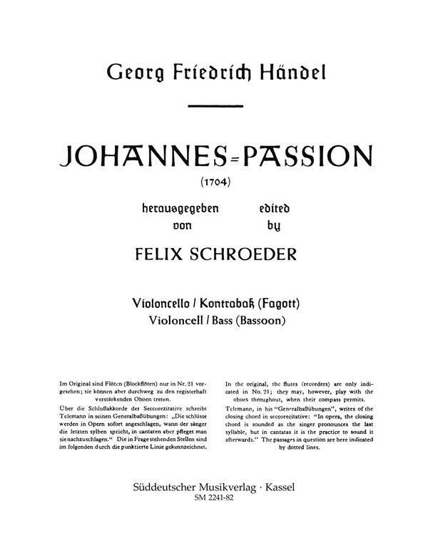 Passion nach dem Evangelisten Johannes (1704&nbsp;&nbsp;&nbsp;&nbsp;Stimme(n) Vc/KB/Fag