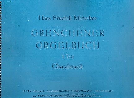 Grenchener Orgelbuch Band 1    Archivkopie