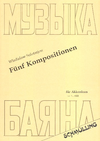 5 Kompositionen  für Akkordeon  