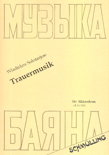 Trauermusik  für Akkordeon  