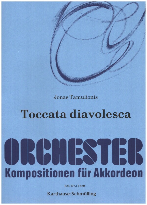 Toccata diavolesca  für Akkordeonorchester  Partitur