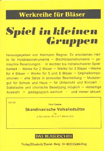 Skandinavische Volksliedsätze&nbsp;&nbsp;für 2 Klarinetten und 2 Hörner in Es&nbsp;&nbsp;Partitur und Stimmen