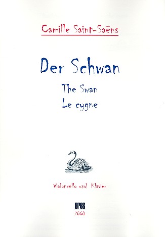 Der Schwan  für Violoncello und Klavier  
