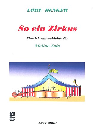 So ein Zirkus&nbsp;&nbsp;für Violine&nbsp;&nbsp;