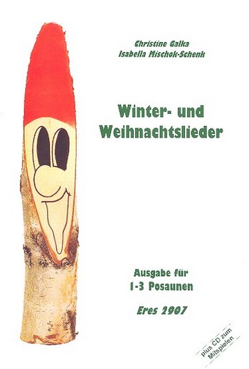 Winter- und Weihnachtslieder (+CD)&nbsp;&nbsp;für 1-3 Posaunen&nbsp;&nbsp;