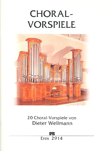 20 Choralvorspiele  für Orgel  