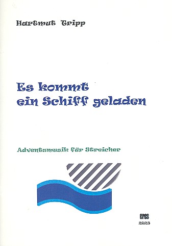 Es kommt ein Schiff geladen  für Streichquartett (Streicherensemble)  Partitur und 4 Stimmen