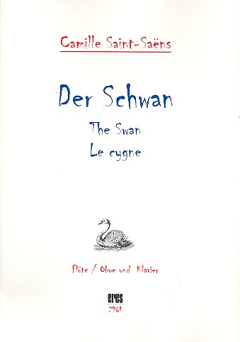 Der Schwan  für Flöte (Oboe) und Klavier  