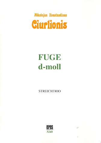 Fuge d-Moll  für Violine, Viola und Violoncello  Partitur und Stimmen