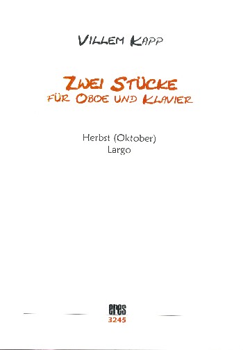 2 Stücke  für Oboe und Klavier  