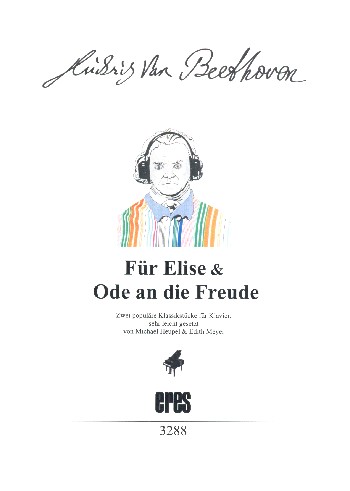 Für Elise  und  Ode an die Freude  für Klavier (sehr leicht gesetzt)  