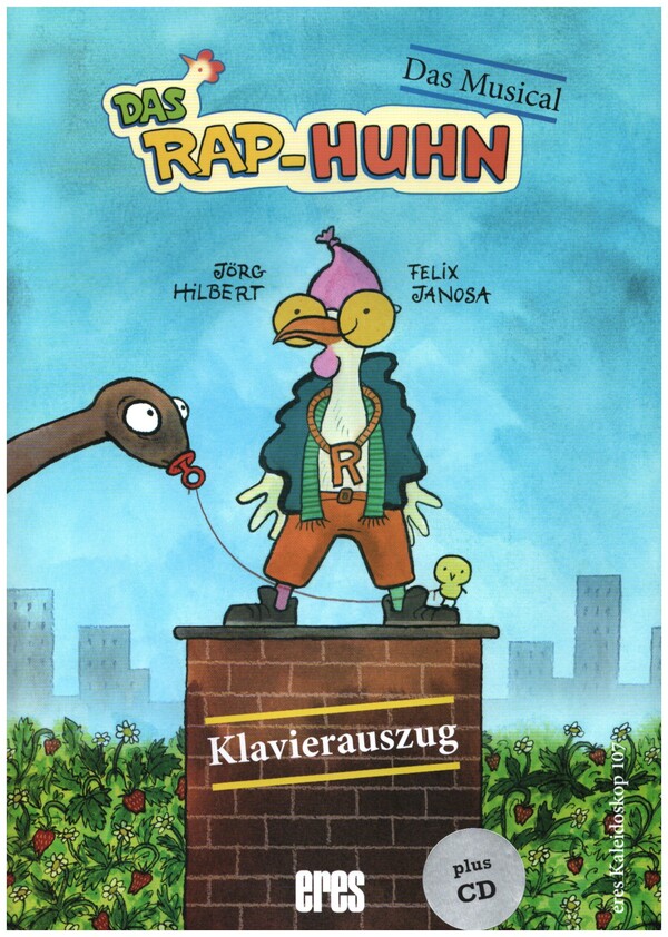 Das Rap-Huhn - Das Musical (+CD)  für Sprecher, Soli und Klavier  Klavierauszug