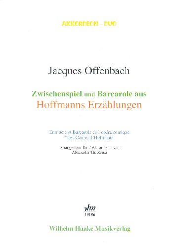Zwischenspiel und Barcarole aus Hoffmanns Erzählungen&nbsp;&nbsp;für 2 Akkordeons&nbsp;&nbsp;2 Spielpartituren