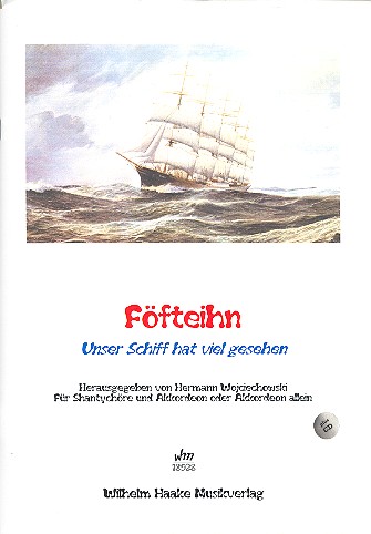 Föfteihn (+CD)  für Akkordeon (Shantychor ad lib)  Partitur (Akkordeon mit Vokalstimme)