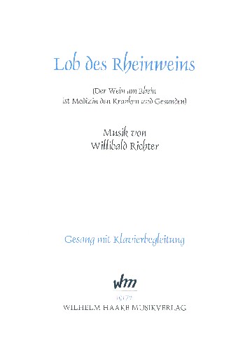 Lob des Rheinweins  für Gesang und Klavier  Partitur und Stimme