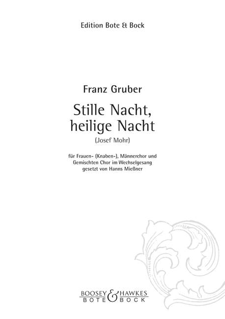 M-2025-0156-6  Franz Xaver Gruber, Stille Nacht, heilige Nacht&nbsp;&nbsp;für Frauenchor, Männerchor und gem Chor im Wechselgesang&nbsp;&nbsp;Chorpartitur