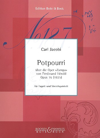 Potpourri op.16 über die Oper 'Zampa'  für Fagott und Streichquintett oder Fagott und Klavier  Stimmensatz
