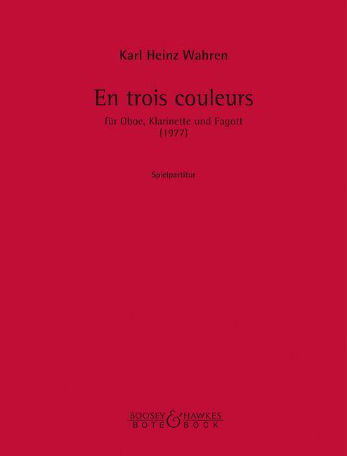 En trois couleurs  Oboe, Klarinette und Fagott  Spielpartitur