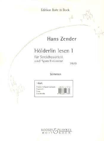 Hölderlin lesen I  für Streichquartett (Sprecher ad lib)  Stimmen