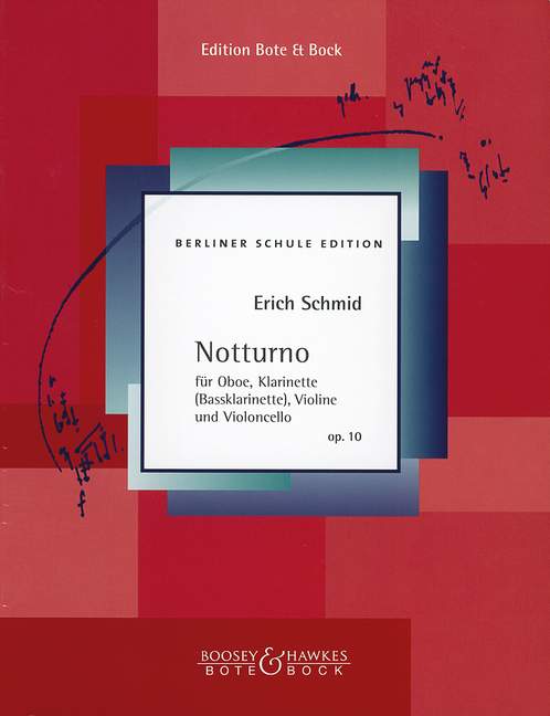 Notturno op. 10  Oboe, Klarinette (Bass-Klarinette), Violine und Violoncello  Studienpartitur + Spielpartitur (transponierend, Einzelseiten)