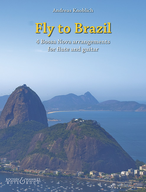 Fly to Brazil&nbsp;&nbsp;for flute and guitar&nbsp;&nbsp;score and part
