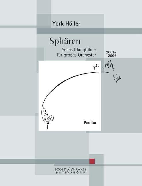 Sphären  für grosses Orchester  Partitur