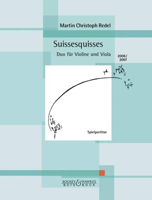 Suissesquisses op. 62  Violine und Viola  Spielpartitur