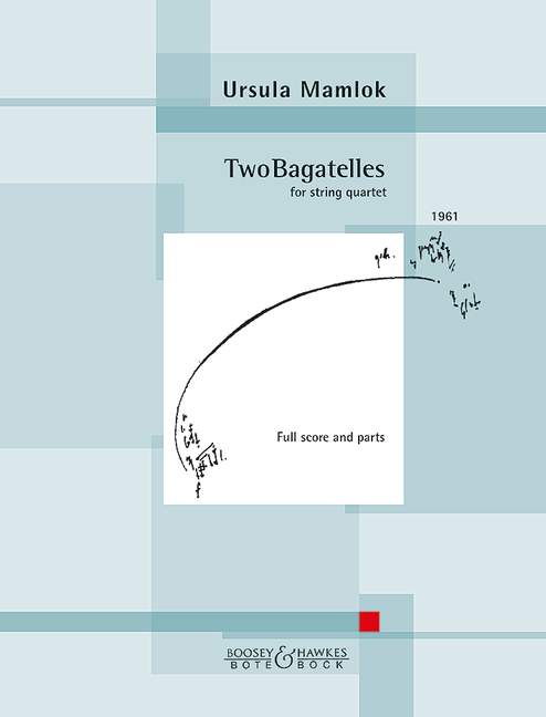 Mamlok, Ursula Two Bagatelles&nbsp;&nbsp;Streichquartett&nbsp;&nbsp;Partitur und Stimmen