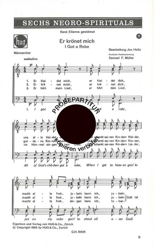 Holtz, Josef&nbsp;&nbsp;Er krönet mich / I got a Robe&nbsp;&nbsp;Männerchor