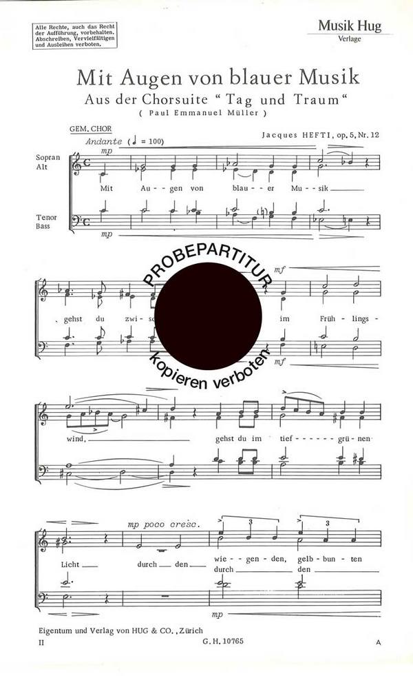 Hefti, Jacques&nbsp;&nbsp;Mit Augen von blauer Musik&nbsp;&nbsp;gemischter Chor