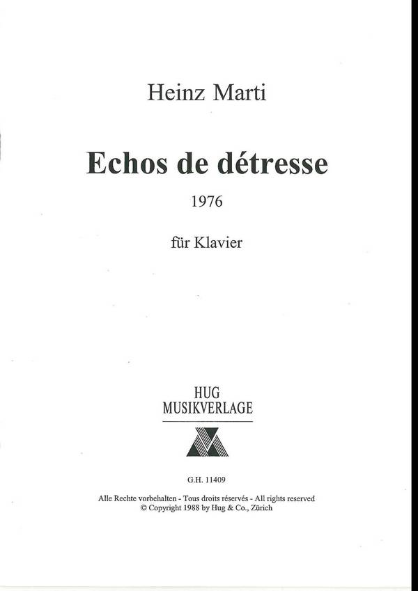 Marti, Heinz&nbsp;&nbsp;Echos de d'tresse 1976&nbsp;&nbsp;Klavier