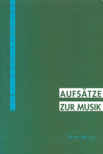 Fischer, Kurt von&nbsp;&nbsp;Aufsätze zur Musik&nbsp;&nbsp;Buch
